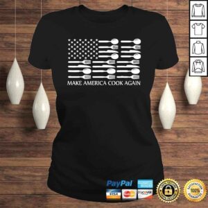 ClassicLadies Make America Cook Again Cooking Chef TShirt