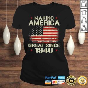 ClassicLadies Making America Great Since 1940 Vintage Gifts 80th Birthday VNeck TShirt