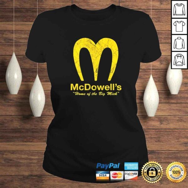 McDowell's Is Coming To America Funny Tee T-Shirt - Image 3