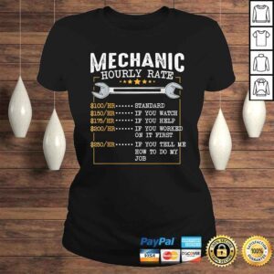 ClassicLadies Mechanic Hourly Rate Labor Rates Funny CoWorkers Car Lover Shirt