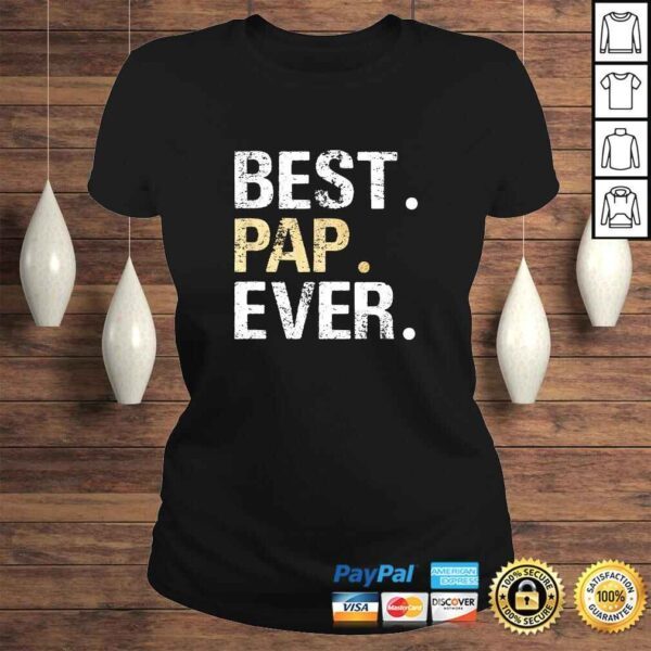 Mens Pap Gift from Granddaughter Grandson Best Pap TShirt - Image 3