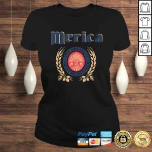 ClassicLadies Merica Greatest Country On Earth Proud American Beer Lovers Shirt