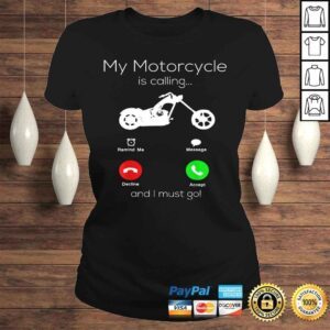 ClassicLadies Motorcycle Gifts For Men My Motorcycle Is Calling Biker TShirt