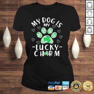 ClassicLadies My Dog is My Lucky Charm Shamrock Shirt St Patricks Day Shirt