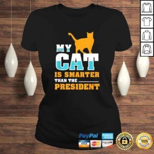 ClassicLadies My cat is smarter than the presidenShirt I Pet Cat Gift