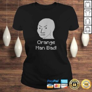 ClassicLadies NPC Meme Orange Man Bad Gift TShirt