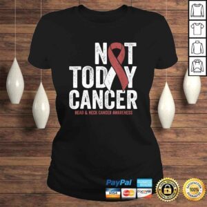 ClassicLadies Not Today Throat Oral Head and Neck Cancer Awareness Ribbon Tshirt