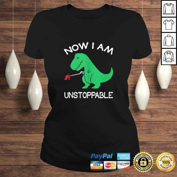 Now I'm Unstoppable - Funny T-Rex Dinosaur Gift V-Neck T-Shirt - Image 3