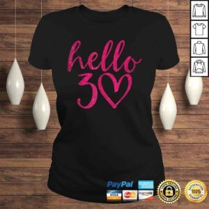 ClassicLadies Official 30th Birthday Hello Thirty Squad Gifts Shirt