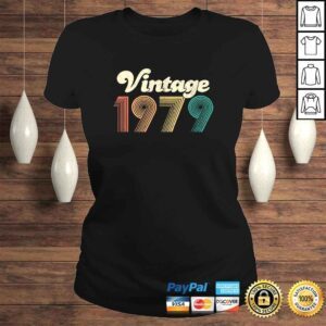 ClassicLadies Official 40th Birthday Gift Vintage 1979 Shirt Classic Women Men Shirt