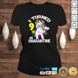 ClassicLadies Official I Turned 9 In Quarantine Flossing Unicorn 9th Birthday Gift Shirt