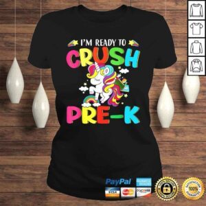 ClassicLadies Official Im ready to crush prek Grade Unicorn Kids Shirt