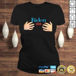 ClassicLadies Official Joe Biden 2020 President Male Hands Hug TShirt