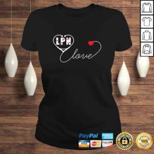 ClassicLadies Official LPN Licensed Practical Nurse Stethoscope Valentines Day TShirt