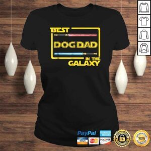 ClassicLadies Official Mens Gift Best Dog Dad in the Galaxy Funny Dog Shirt