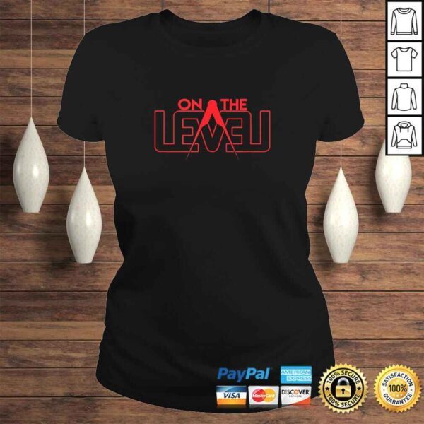 Official On The Level Clean Masonic Logo TShirt Gift - Image 3