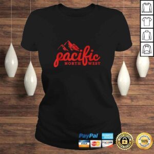 ClassicLadies Official Pacific Northwest Outdoors Trees Mountain PNW TShirt