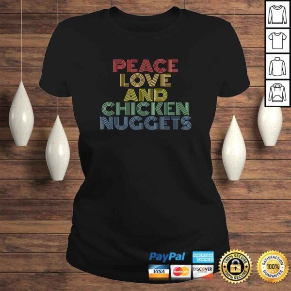 Official Peace Love And Chicken Nuggets Shirt funny T-shirt - Image 3