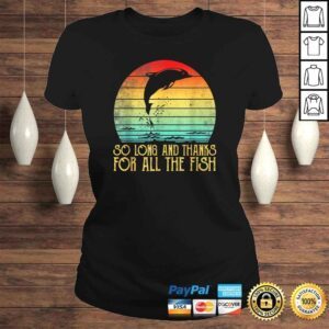 ClassicLadies Official So Long And Thanks For All The Fish Vintage TShirt