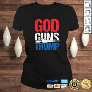 ClassicLadies Official US Republican USA Patriot God Guns Trump Shirt