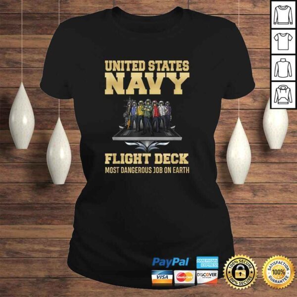 Official United States Navy Flight Deck Most Dangerous Job On Earth TShirt - Image 3