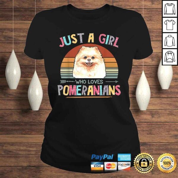 Official Vintage Just A Girl Who Loves Pomeranians Dog Lovers Shirt - Image 3