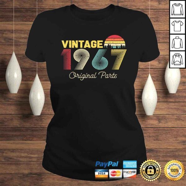 Official Vintage Original Parts 1967 Gifts for 53 Years Old Birthday Shirt - Image 3