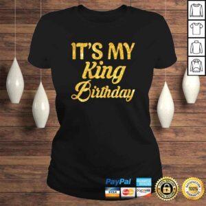 ClassicLadies Official Womens Its My king Birthday Couples Matching Birthday TShirt