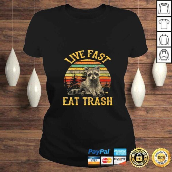 Official Womens Live fast eat Trash Funny Raccoon Camping Vintage Shirt - Image 3