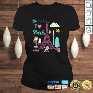 ClassicLadies Oh la la I love Paris Eiffel tower French Traditions Tee Shirt