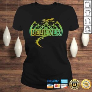 ClassicLadies Original Dragon Believer Shirt Gift Fun 1