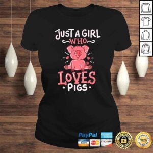 ClassicLadies Pig Just A Girl Animal Farmer Funny TShirt Gift