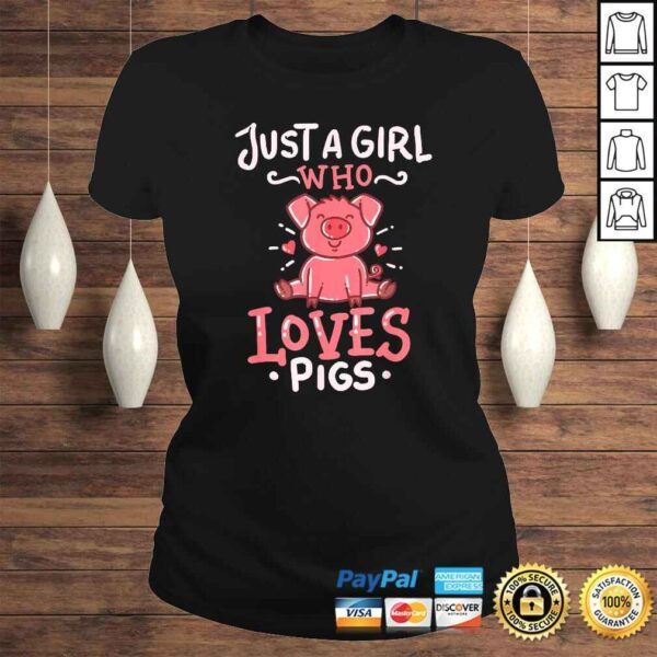 Pig Just A Girl Animal Farmer Funny TShirt Gift - Image 3