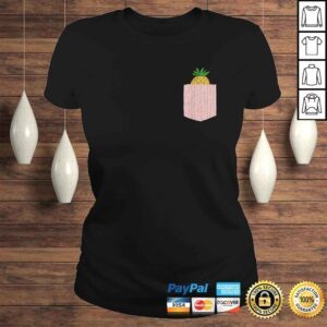 ClassicLadies Pineapple Shirt Cute Pocket Pineapple Fruit Gift Design Gift TShirt