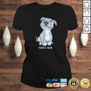 ClassicLadies Pitbull Pibble Mom TShirt