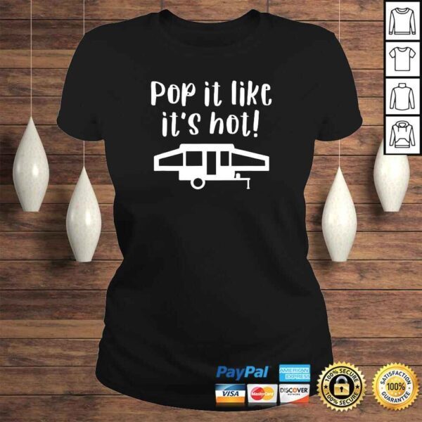 Pop Up Camper Camping Family Matching Group Shirt - Image 3