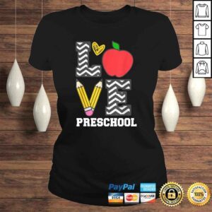 ClassicLadies Preschool Teacher Shirt Love Preschool TShirt