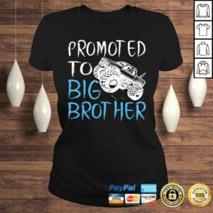 ClassicLadies Promoted To Big Brother Monster Truck Shirt Toddler Youth