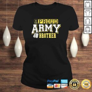 ClassicLadies Proud Army Brother Shirt Military Pride TShirt