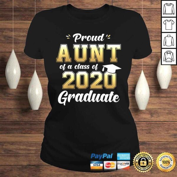 Proud Aunt of a Class of 2020 Graduate Shirt Senior 20 Shirt - Image 3