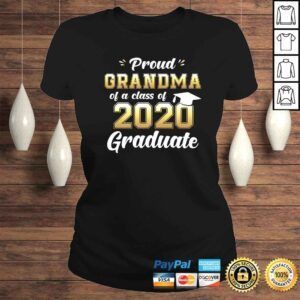 ClassicLadies Proud Grandma of a Class of 2020 Graduate Shirt Senior Gift Shirt