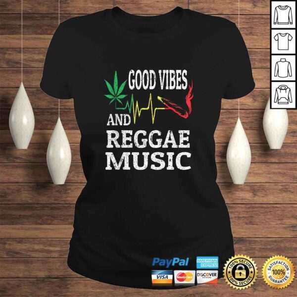 Rasta Reggae Music Marijuana Leaf Heartbeat Blunt Good Vibes Shirt - Image 3