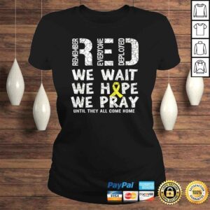 ClassicLadies Remember Everyone Deployed Red Friday Military Shirt