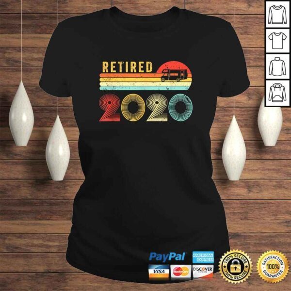 Retired 2020 Shirt For RV Campers Gift Retro RetiremenShirt - Image 3