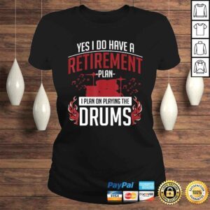 ClassicLadies Retired Drummer Drums Tee Shirt