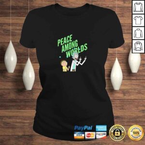 ClassicLadies Rick and Morty Peace Among Worlds Shirt