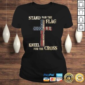 ClassicLadies STAND FOR THE FLAG KNEEL FOR THE CROSS Faith US Patriotic Tee Shirt