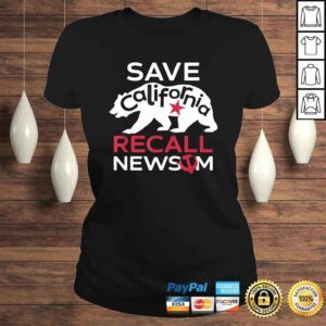 ClassicLadies Save California Recall Newsom Conservative Political Shirt