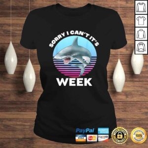 ClassicLadies Shark Sorry I Cant Its Fan Week Shirt