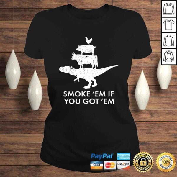 Smoke 'em if you got 'em! Cool & Funny Smokin' Pit Grill - Image 3